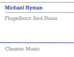 Michael Nyman: Flugelhorn And Piano