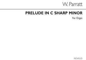 Walter Parratt: Prelude In C Sharp Minor For Organ
