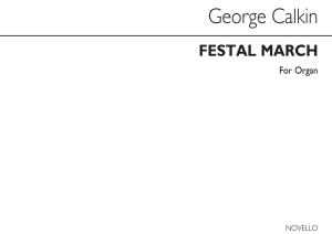 J. Baptiste Calkin: Festal March For Organ