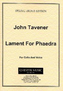 John Tavener: Lament For Phaedra