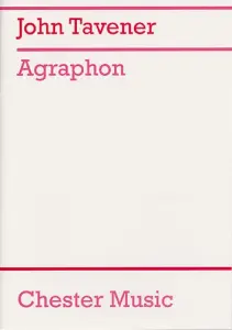 John Tavener: Agraphon