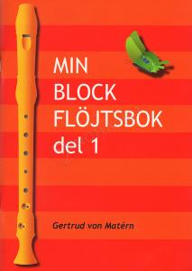 Min blockflöjtsbok del 1