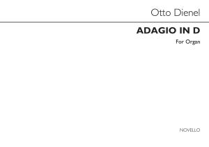 Otto Dienel: Adagio In D Op.29 Organ