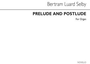 Selby Prelude And Postlude Organ