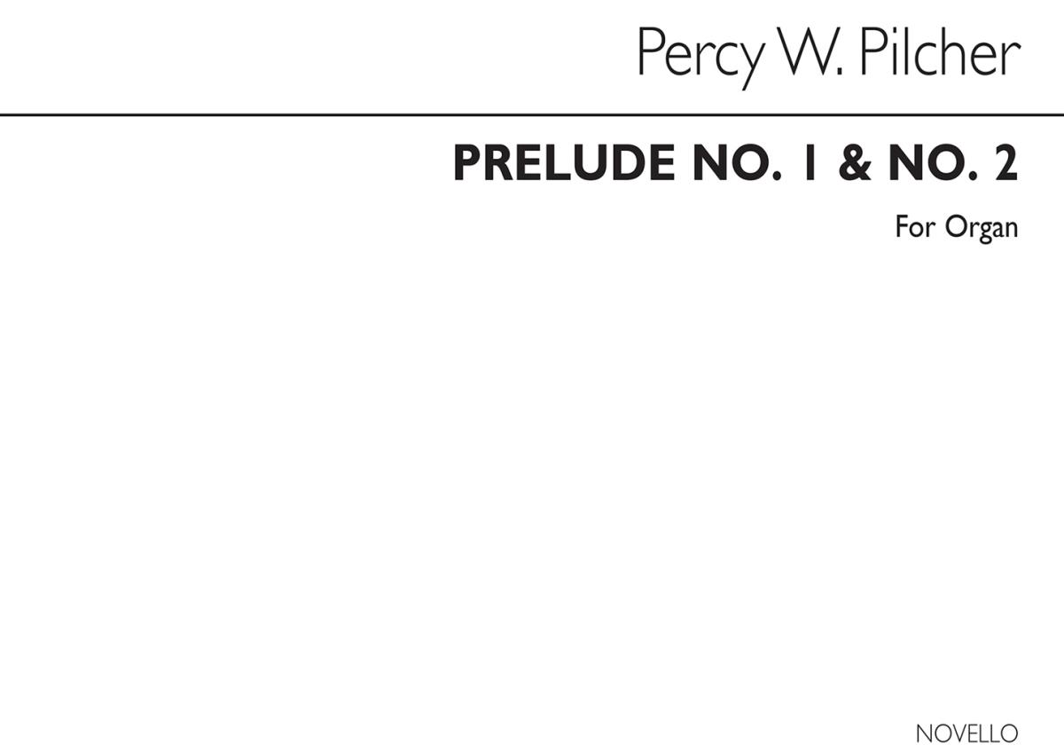 Percy William Pilcher: Prelude No.1 Organ
