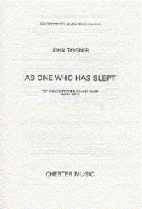 John Tavener: As One Who Has Slept