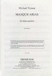Michael Nyman: Masque Arias For Brass Quintet Parts