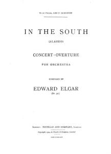Edward Elgar: In The South Overture (Alassio) - Full Score