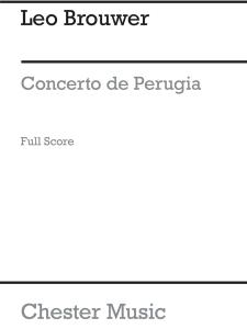 Leo Brouwer: Concierto De Perugia