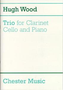 Hugh Wood: Trio For Clarinet, Cello And Piano Op.40 (Score)