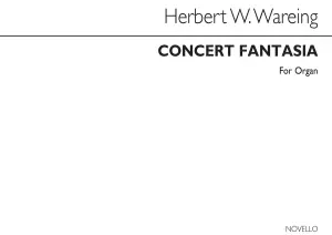 Herbert W. Wareing: Concert Fantasia Organ