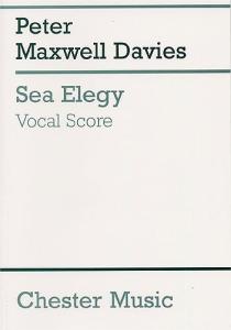 Peter Maxwell Davies: Sea Elegy (Vocal Score)