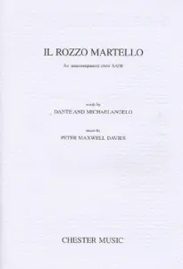 Peter Maxwell Davies: Il Rozzo Martello