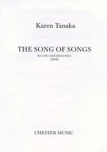 Tanaka: The Song Of Songs For Cello And Electronics (1996)