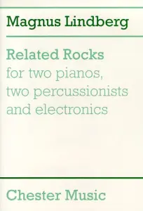 Magnus Lindberg: Related Rocks (Score)