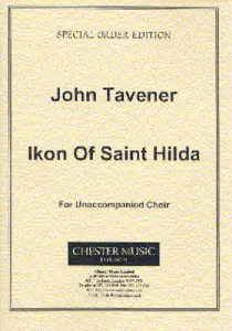 John Tavener: Ikon Of Saint Hilda (Score)