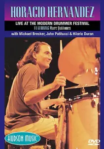 Horacio Hernandez: Live At The Modern Drummer Festival