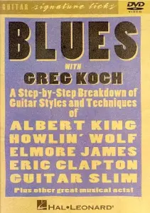 Greg Koch: Blues - Guitar Signature Licks