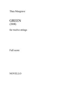 Thea Musgrave: Green for twelve strings (Full Score)