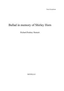 Richard Rodney Bennett: Ballad In Memory of Shirley Horn (Tenor Saxophone)