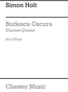 Simon Holt: Burlesca Oscura (Parts)
