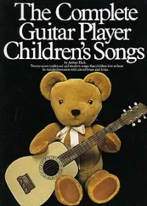 The Complete Guitar Player - Children's Songs