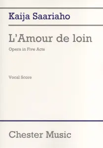 Kaija Saariaho: L'amour De Loin (Vocal Score)