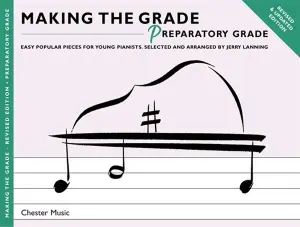 Making The Grade: Preparatory Grade - Revised Edition (Piano)