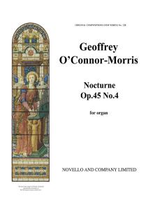 G. O'Connor Morris: Nocturne For Organ Op.45/4