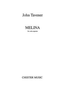 John Tavener: Melina