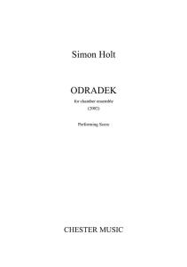 Simon Holt: Odradek (Score And Parts)