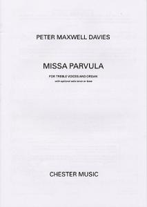 Peter Maxwell Davies: Missa Parvula