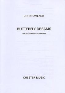 John Tavener: Butterfly Dreams
