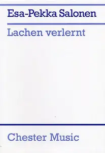Esa-Pekka Salonen: Lachen Verlernt