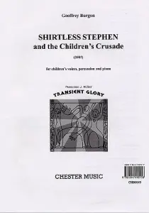 Geoffrey Burgon: Shirtless Stephen And The Children's Crusade (Score/Vocal Score