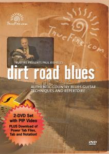 Paul Rishell: Dirt Road Blues - Authentic Country Blues Guitar Techniques And Re