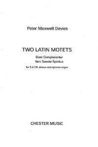 Peter Maxwell Davies: Two Latin Motets