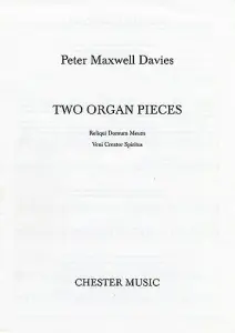Peter Maxwell Davies: Two Organ Pieces