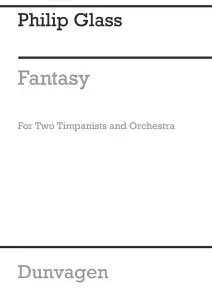 Philip Glass: Concerto Fantasy For Two Timpanists And Orchestra