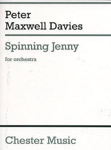 Peter Maxwell Davies: Spinning Jenny (Miniature Score)