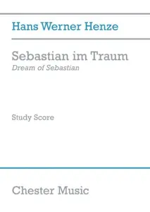 Hans Werner Henze: Sebastian Im Traum - Dream Of Sebastian