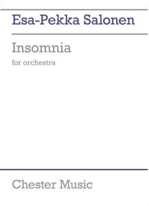 Esa-Pekka Salonen: Insomnia For Orchestra (Score)