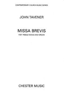 John Tavener: Missa Brevis (Treble Voices)