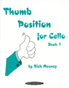 Thumb Position For Cello: Book 1