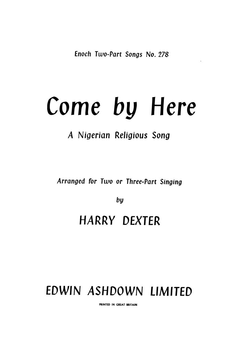 Dexter, H Come By Here 2 Pt (Tp278)