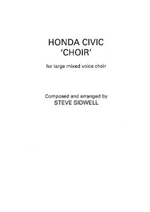 Steve Sidwell: Honda Civic 'Choir' (Mixed Choir)