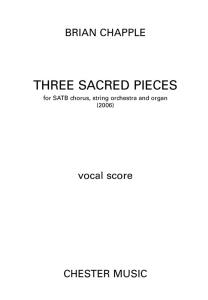 Brian Chapple: Three Sacred Pieces