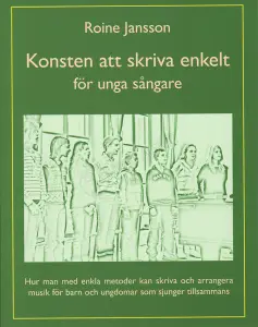 Konsten att skriva enkelt : för unga sångare