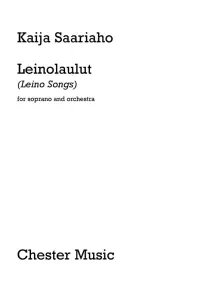 Kaija Saariaho: Leinolaulut (Leino Songs) - Full Score