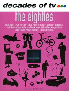 Decades Of TV - The Eighties
